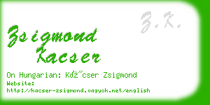 zsigmond kacser business card